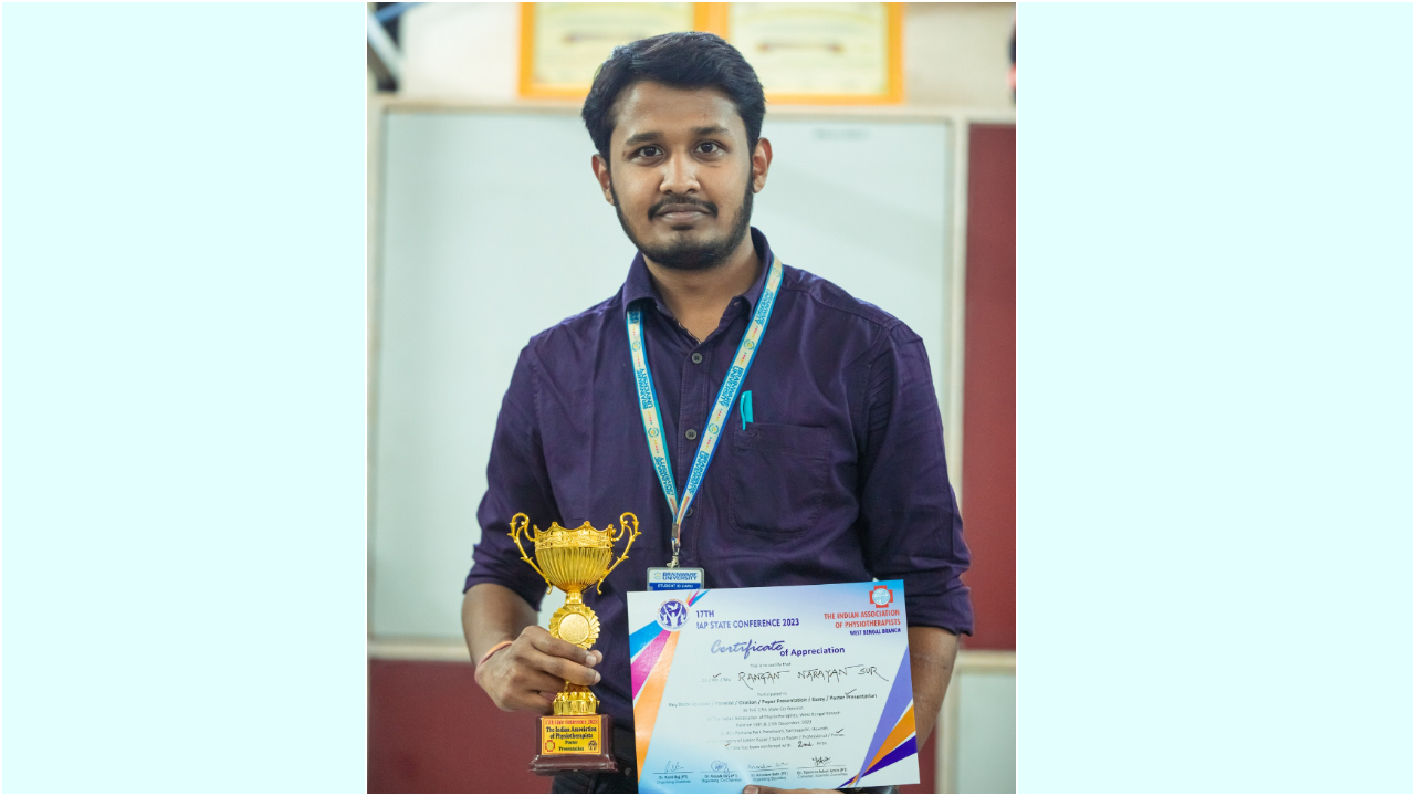 Rangan Narayan Sur, Physiotherapy student clinches 2nd position with an intriguing poster presentation at the 17th State Conference of the Indian Association of Physiotherapists