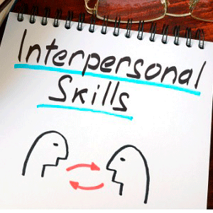 Importance of Interpersonal Skills