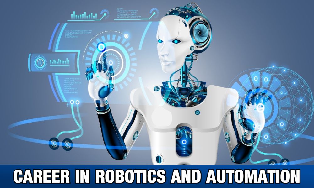 Career in Robotics & Automation