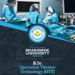 Bsc operation theatre technology brainware univ
