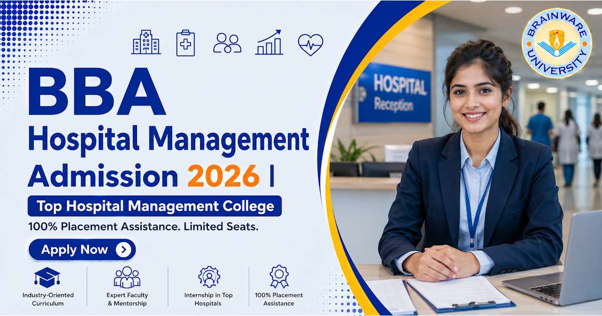 BBA Hospital Management: Course Details,...