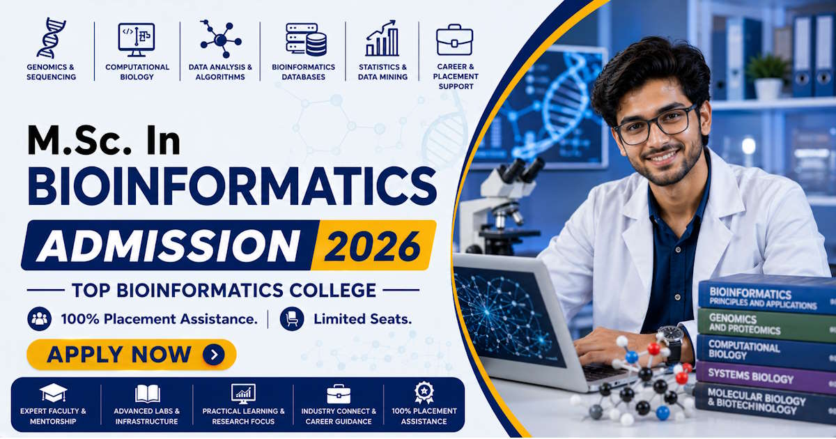 MSc Bioinformatics – Course Details, Eli...