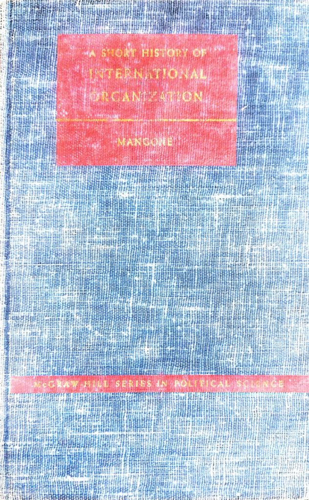 A Short history of international organisation