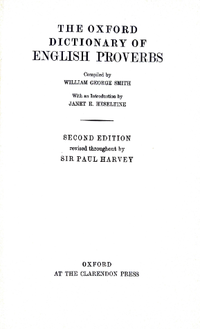 The oxford dictionary of English proverbs