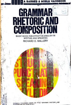 Grammar rhetoric and composition