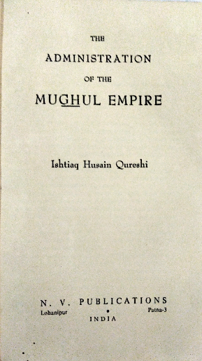 The administration of the Mughul Empire