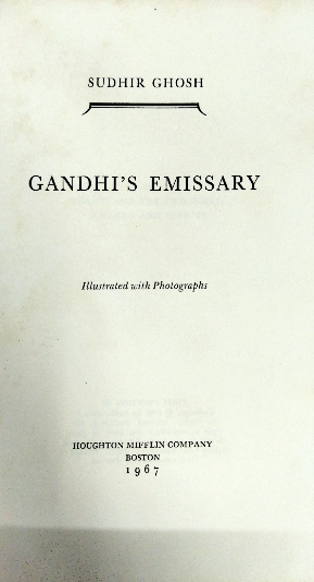 Gandhi’s Emissary