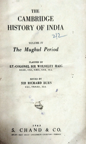The Cambridge history of India (V4): the Mughul period