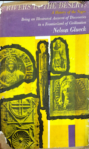 Rivers in the desert: a history of the Negev